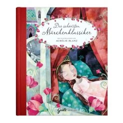 Die Schönsten Märchenklassiker Von Grätz