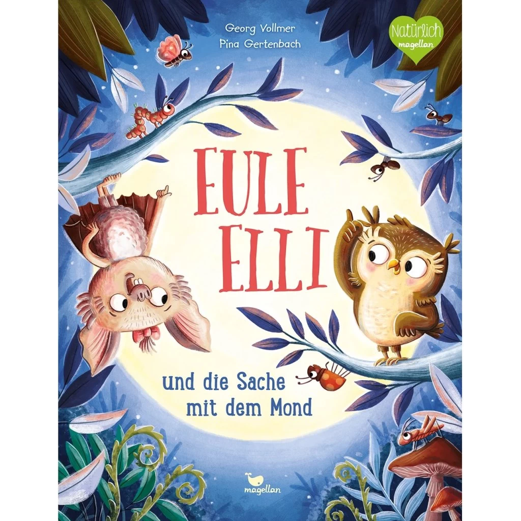 Magellan Kinder-Buch Eule Elli Mond 3 Magellan Kinder-Buch Eule Elli Mond