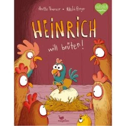 Magellan Kinder-Buch Heinrich Will Brüten