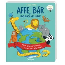 Buch - Affe, Bär Und Noch Viel Mehr. Mein Bildwörterbuch Mit Tieren Aus Aller Welt Von Oetinger